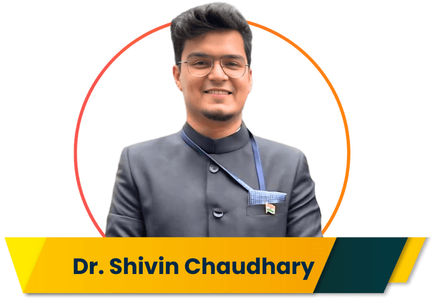 Dr. Shivin Chaudhary